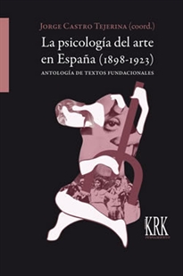 Books Frontpage La psicología del arte en España (1898-1923)