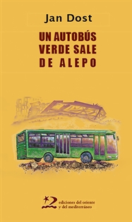 Books Frontpage Un autobús verde sale de Alepo
