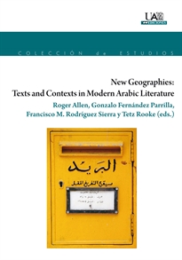 Books Frontpage New Geographies: Texts and Contexts in Modern Arabic Literatura