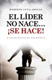Front pageEl Lider no nace...¡Se hace!