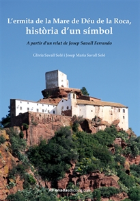 Books Frontpage L’ermita de la Mare de Déu de la Roca, història d’un símbol