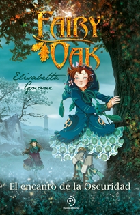 Books Frontpage Fairy Oak 2. El encanto de la Oscuridad