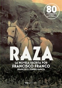 Books Frontpage Raza, la novela escrita por Francisco Franco