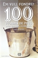 Front page100 ficades de peus a la galleda glorioses