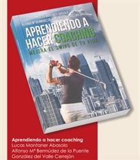 Books Frontpage Aprendiendo a hacer coaching, mejora el swing de tu vida