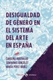 Front pageDesigualdad de género en el sistema del arte en España