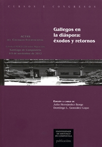 Books Frontpage Gallegos en la diáspora: éxodos y retornos