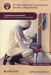 Books Frontpage Aplicación de productos biocidas y fitosanitarios. SEAG0110 - Servicios para el control de plagas