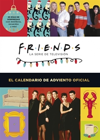 Books Frontpage Friends: El Calendario De Adviento Oficial 2021