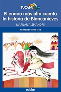 Books Frontpage El enano más alto cuenta la historia de Blancanieves