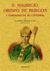 Books Frontpage D. Mauricio obispo de Burgos y fundador de su Catedral