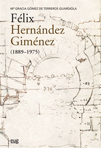 Books Frontpage Félix Hernández Giménez (1889-1975)