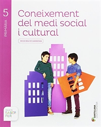 Books Frontpage Coneixement Del Medi Social I Cultural 5 Primaria Saber Fer