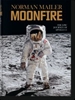 Front pageNorman Mailer. MoonFire. The Epic Journey of Apollo 11