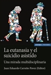Front pageLa eutanasia y el suicidio asistido