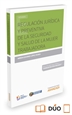 Front pageRegulación jurídica y preventiva de la seguridad y salud de la mujer trabajadora  (Papel + e-book)