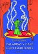 Front pagePalabras y café con escritores