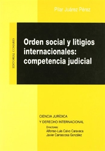 Books Frontpage Orden social y litigios internacionales. Competencia judicial