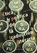 Front pageÉtica y política de la traducción literaria