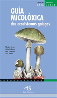 Books Frontpage Guía micolóxica dos ecosistemas galegos