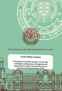 Books Frontpage Evaluación de la función tiroidea: tiroxina libre y tirotropina endógena para el diagnóstico del hipotiroidismo canino y tiroxina libre para el diagnóstico del hipertiroidismo felino