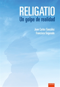 Books Frontpage Religatio. Un golpe de realidad