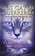 Front pageLos Gatos Guerreros | La Nueva Profecía 2 - Claro de luna