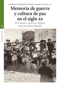Books Frontpage Memoria de guerra y cultura de paz en el siglo XX