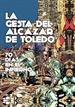 Front pageLa gesta del Alcázar de Toledo