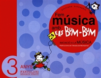 Books Frontpage Fem música amb els Bum-Bum. Educació Infantil. Parvulari 3 anys. Alumne