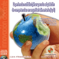 Books Frontpage Experiencia multidisciplinar para la adquisición de competencias en seguridad alimentaria (I y II)