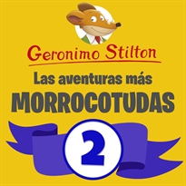 Books Frontpage Las aventuras más morrocotudas de Geronimo Stilton 2