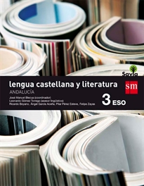 Books Frontpage Lengua castellana y literatura. 3 ESO. Savia. Andalucía