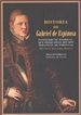 Front pageHistoria de Gabriel de Espinosa, pastelero de Madrigal
