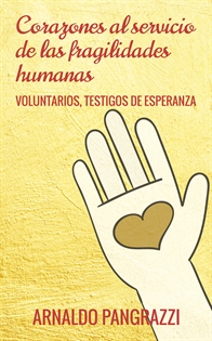 Books Frontpage Corazones al servicio de las fragilidades humanas