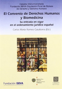 Books Frontpage El convenio de derechos humanos y biomedicina del Consejo de Europa: su entrada en vigor en el ordenamiento jurídico español