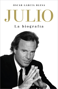 Books Frontpage Julio Iglesias. La biografía