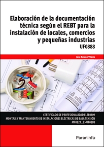 Books Frontpage Elaboración de la documentación técnica según REBT para la instalación de locales, comercios y pequeñas industrias