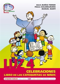 Books Frontpage Luz 4. Celebraciones. Libro de los catequistas de niños