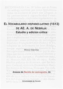 Books Frontpage El Vocabulario hispano-latino (1513) de AE. A. de Nebrija: Estudio y edición crítica
