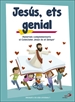 Front pageJesús, ets genial (llibre d'activitats) Iniciació a la vida cristiana 1