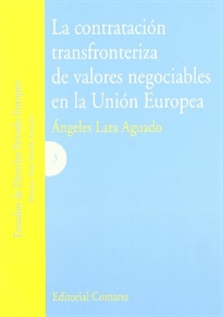 Books Frontpage La contratación transfronteriza de valores negociables en al Unión Europea