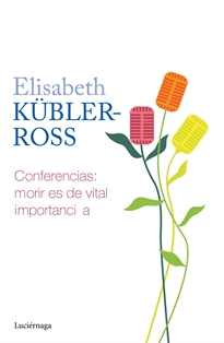 Books Frontpage Conferencias. Morir es de vital importancia