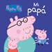 Front pagePeppa Pig. Libro de cartón - Mi papá