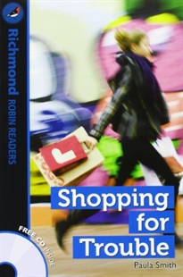 Books Frontpage Richmond Robin Readers Level 2 Shopping For Trouble + CD