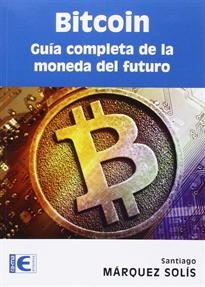 Books Frontpage Bitcoin. Guía completa de la moneda del futuro
