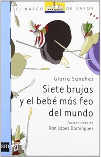 Books Frontpage Siete brujas y el bebé más feo del mundo