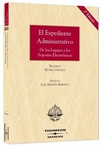 Books Frontpage El expediente administrativo - De los legajos a los soportes electrónicos