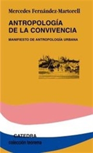 Books Frontpage Antropología de la convivencia: manifiesto de antropología urbana