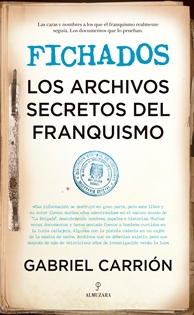 Books Frontpage Fichados. Los archivos secretos del franquismo